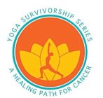 YOGA SURVIVORSHIP SERIES A HEALING PATHFOR CANCER