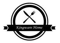KINGWARE HOME
