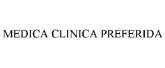 MEDICA CLINICA PREFERIDA