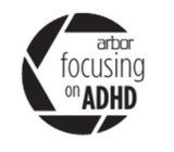 ARBOR FOCUSING ON ADHD