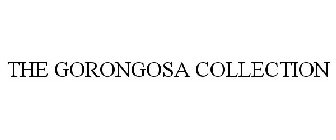 THE GORONGOSA COLLECTION