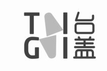 TAI GAI