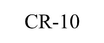 CR-10