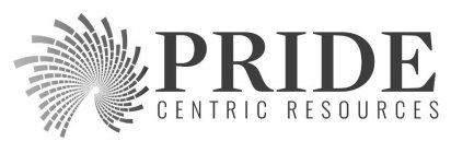 PRIDE CENTRIC RESOURCES