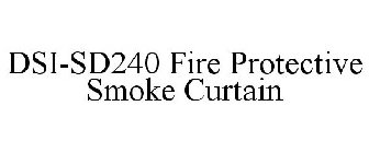 DSI-SD240 FIRE PROTECTIVE SMOKE CURTAIN