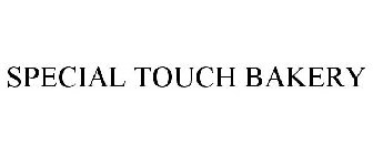 SPECIAL TOUCH BAKERY