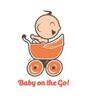 BABY ON THE GO!