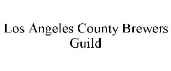 LOS ANGELES COUNTY BREWERS GUILD