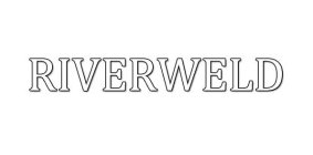 RIVERWELD