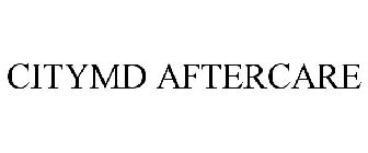 CITYMD AFTERCARE