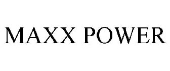 MAXX POWER