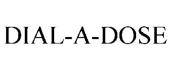 DIAL-A-DOSE