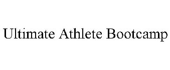 ULTIMATE ATHLETE BOOTCAMP