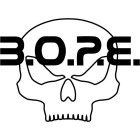 B.O.P.E.