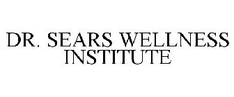 DR. SEARS WELLNESS INSTITUTE