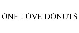ONE LOVE DONUTS