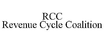RCC REVENUE CYCLE COALITION