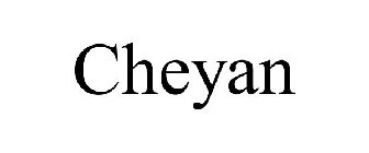 CHEYAN