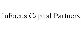 INFOCUS CAPITAL PARTNERS