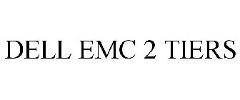 DELL EMC 2 TIERS