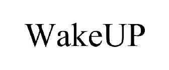 WAKEUP