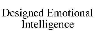 DESIGNED EMOTIONAL INTELLIGENCE