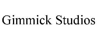 GIMMICK STUDIOS