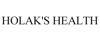 HOLAK'S HEALTH
