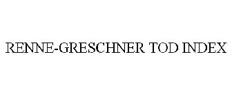 RENNE-GRESCHNER TOD INDEX