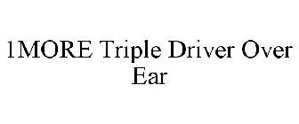 1MORE TRIPLE DRIVER OVER EAR