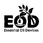 EOD ESSENTIAL OIL DEVICES