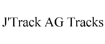 J'TRACK AG TRACKS