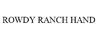 ROWDY RANCH HAND