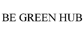 BE GREEN HUB