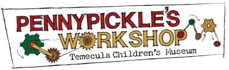 PENNYPICKLE'S WORKSHOP TEMECULA CHILDREN'S MUSEUM