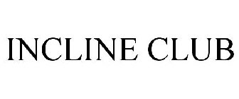 INCLINE CLUB