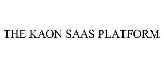 THE KAON SAAS PLATFORM