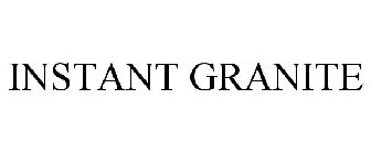 INSTANT GRANITE