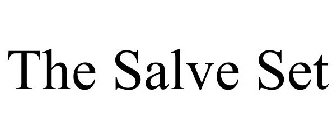 THE SALVE SET