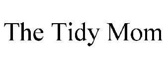 THE TIDY MOM