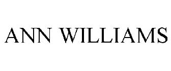 ANN WILLIAMS