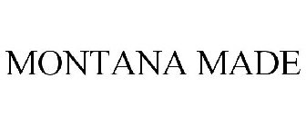 MONTANA MADE