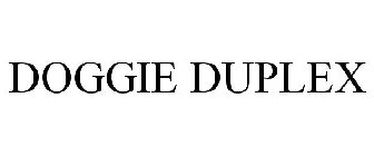DOGGIE DUPLEX