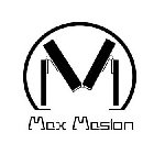 MAX MASION