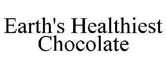 EARTH'S HEALTHIEST CHOCOLATE