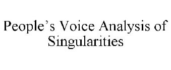 PEOPLE'S VOICE ANALYSIS OF SINGULARITIES