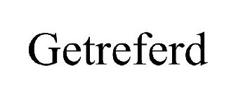 GETREFERD