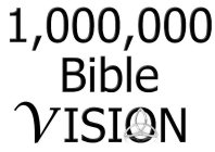 1,000,000 BIBLE VISION