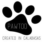 PAWTOO CREATED IN CALABASSAS