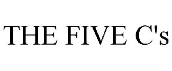 THE FIVE C'S